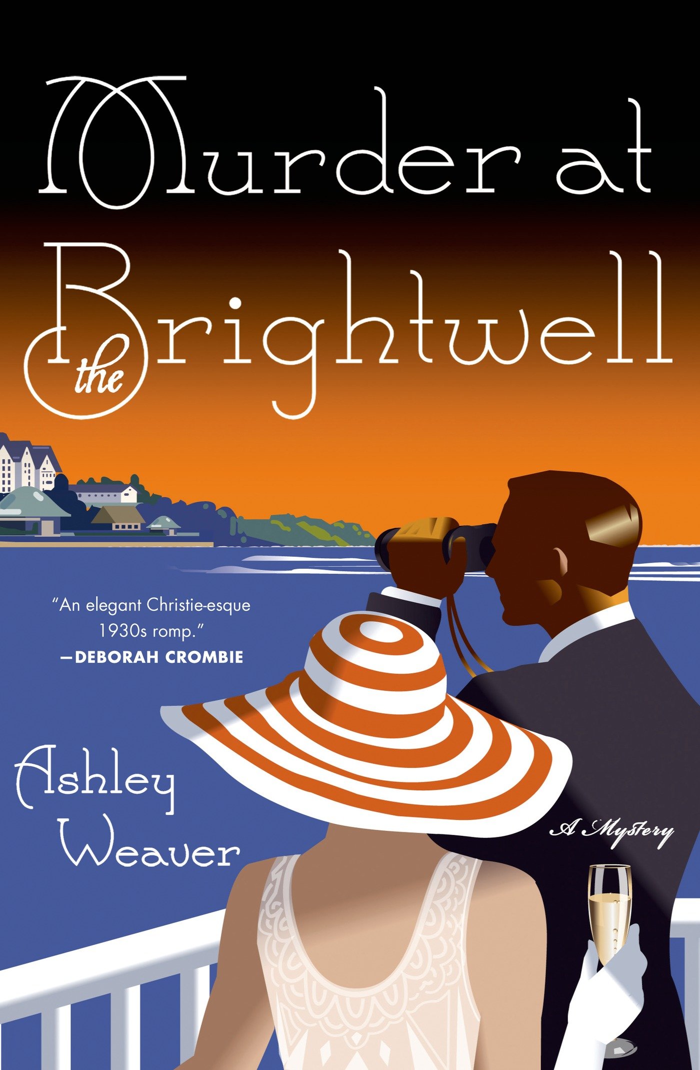Murder at the Brightwell: A Mystery - Ashley Weaver 
