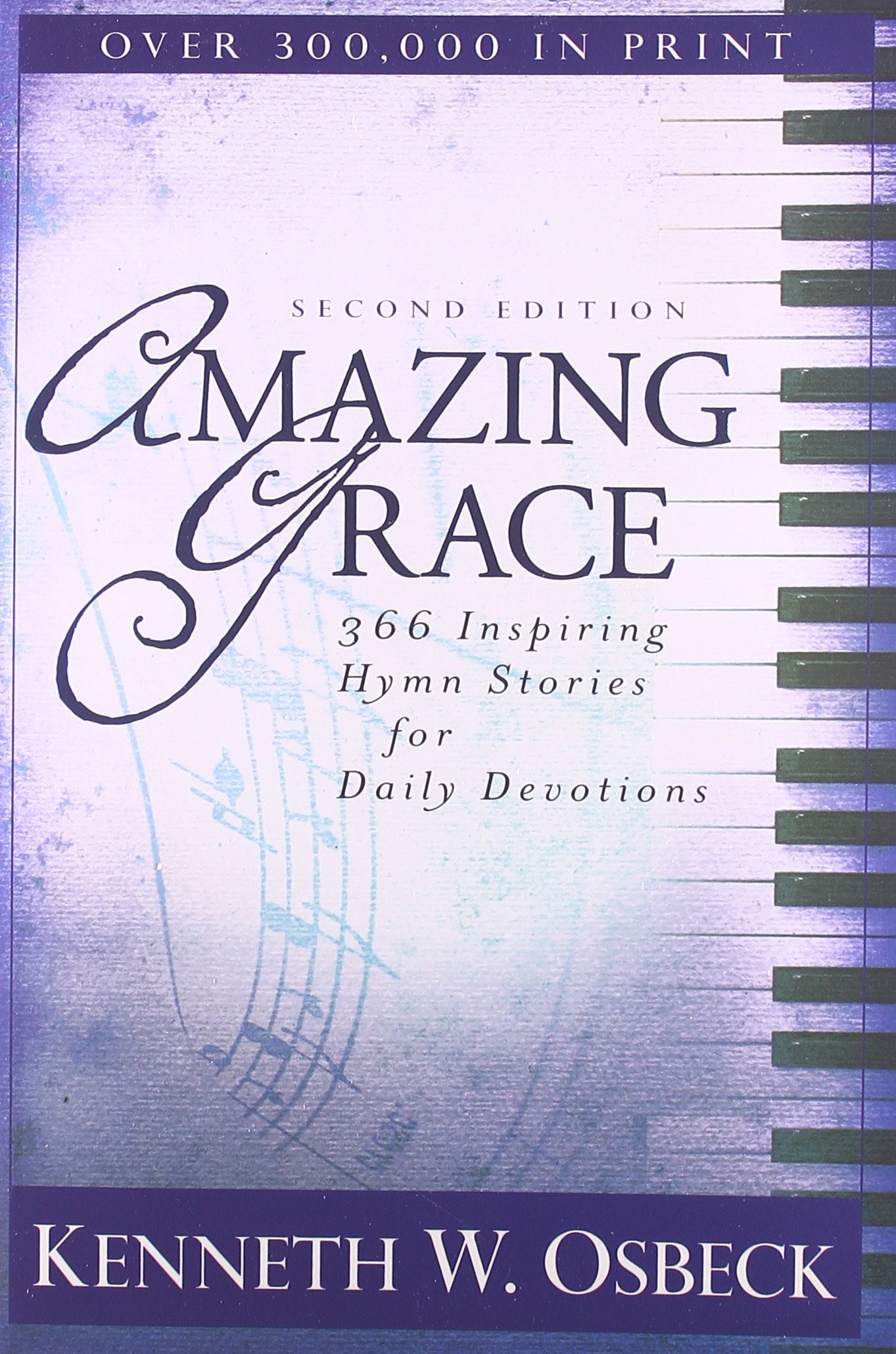 Book Review Amazing Grace 366 Inspiring Hymn Stories for Personal