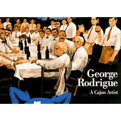 George Rodrigue: A Cajun Artist