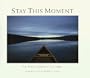 Stay This Moment: The Photographs of Sam Abell