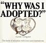 Why Was I Adopted?