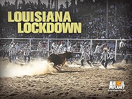 Louisiana Lockdown Season 1