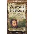 Anwalt der Hexen. Pater Spee