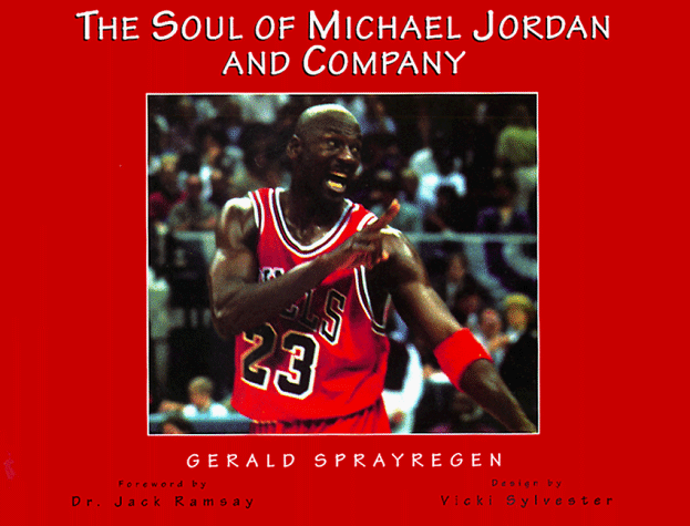 The Soul of Michael Jordan and Company