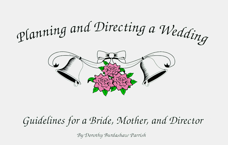 Planning and Directing a Wedding: Guidelines 