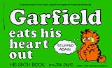 Garfield Eats His Heart Out (Garfield (Numbered Paperback))