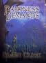 Darkness Demands