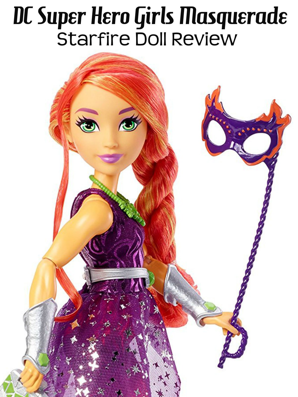 Watch 'Review DC Super Hero Girls Masquerade Starfire Doll Review' on