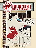 The Rolling Stones - From The Vault - Hampton Coliseum (Live in 1981)