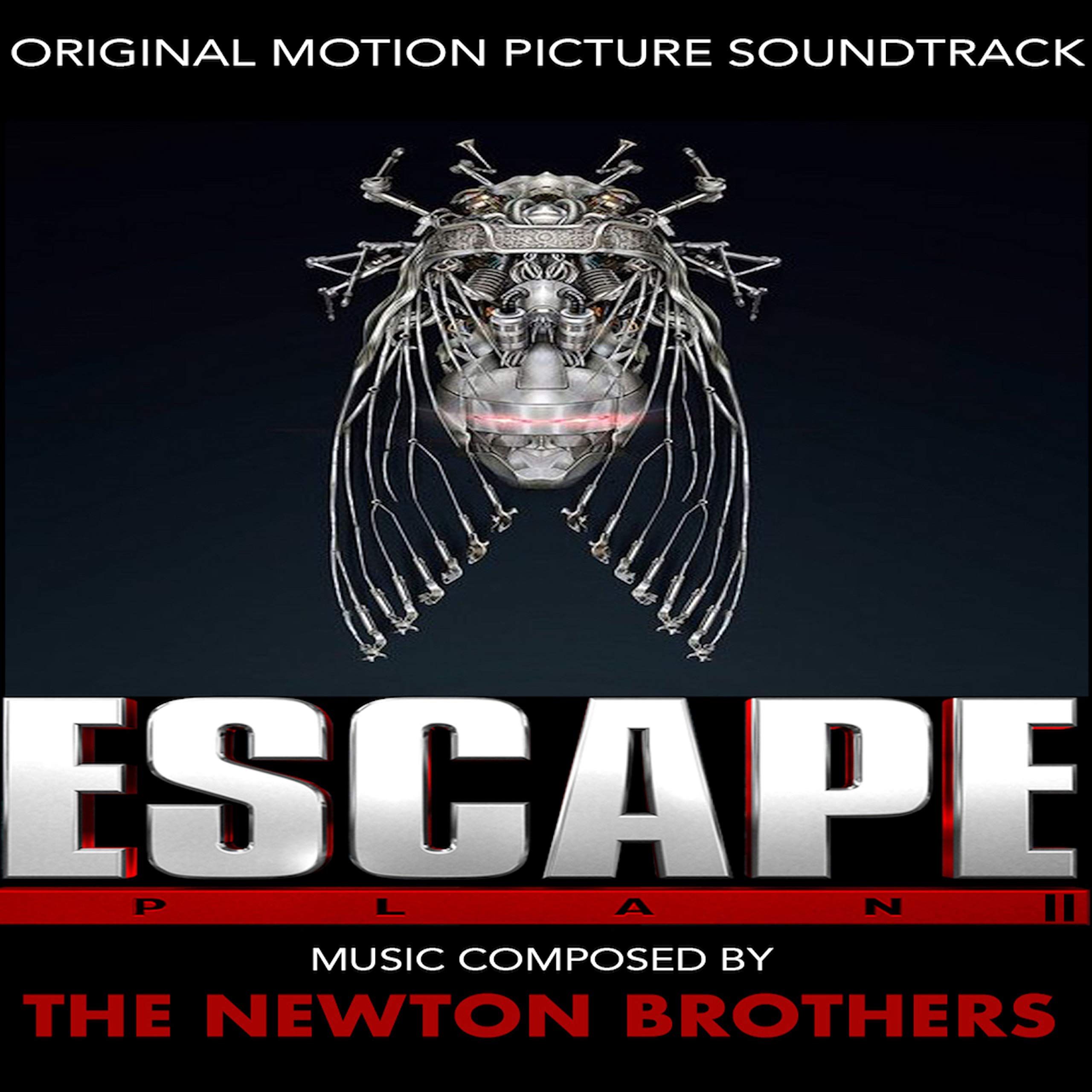 Escape Plan 2: Hades (Original Motion Picture Soundtrack) The Newton Brothers