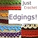 Just Crochet: Edgings!