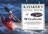 Kayaker's Little Book of Wisdom Knowing God: Walking through the Book of Books