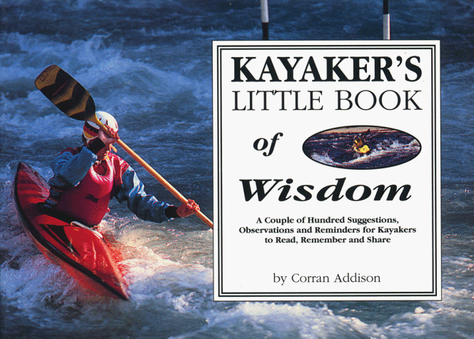 Kayaker's Little Book of Wisdom