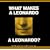 What Makes a Leonardo a Leonardo?