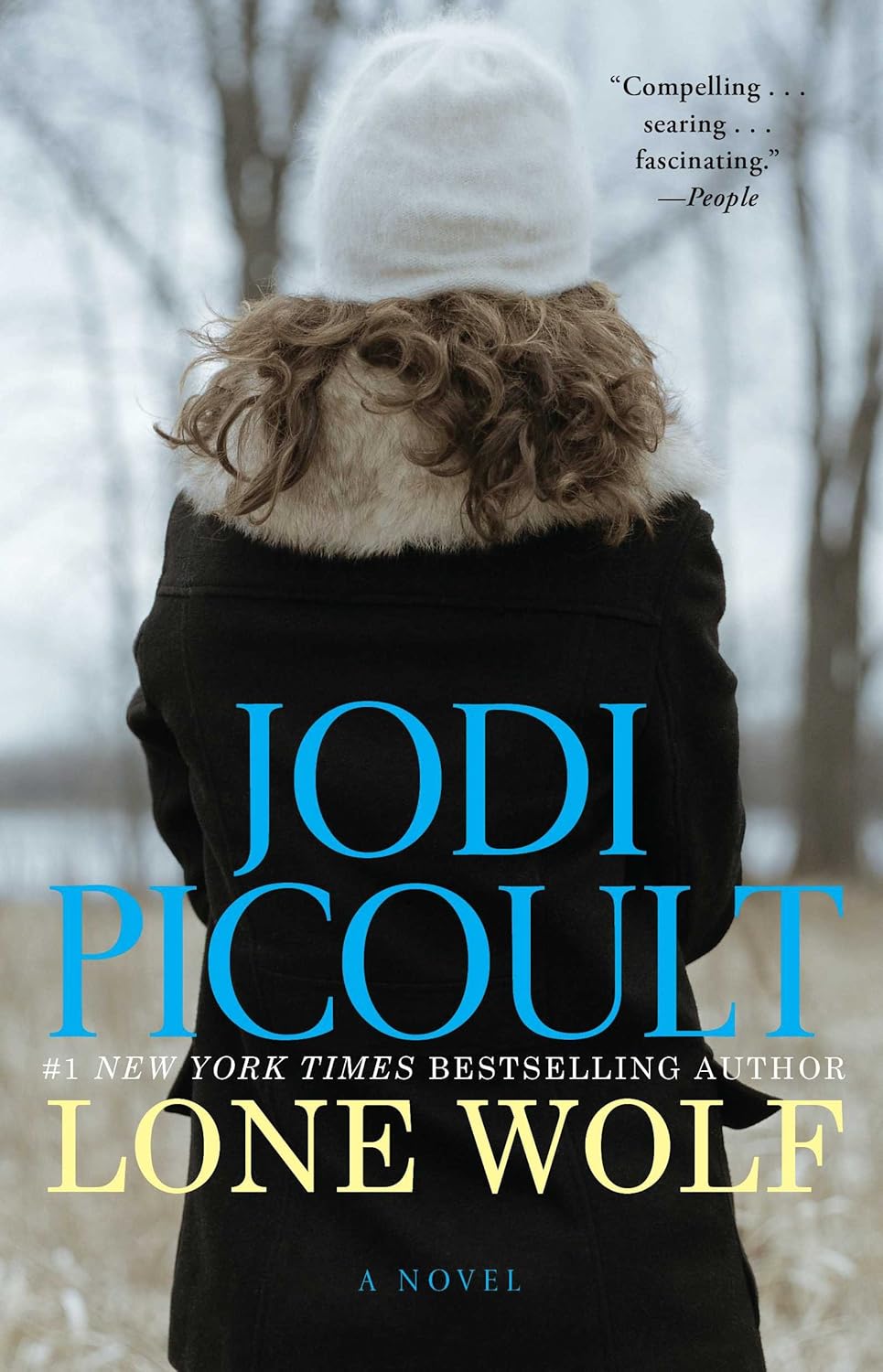 Lone Wolf: A Novel - Jodi Picoult