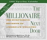 Cal 99 the Millionaire Next Door Calendar: 365 Surprising Secrets of America s Wealthy