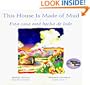 This House is Made of Mud / Esta casa esta hecha de lodo (Reading Rainbow Books) (Multilingual Edition)