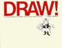 Draw!