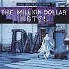 The Million Dollar Hotel The Million Dollar Hotel