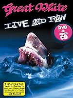 Great White - Live And Raw: Deluxe Pack