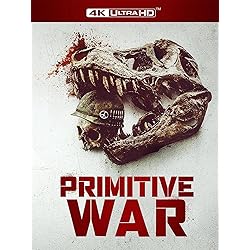 Primitive War [4K Ultra HD]
