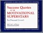 Success Quotes of the Motivational Superstars for Personal Growth