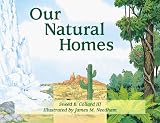 Our Natural Homes: Exploring Terrestrial Biomes of North and South America (Our Perfect Planet)