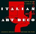 Italian Art Deco: Graphic Design between the Wars
