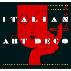 Italian Art Deco: Graphic Design Between the Wars