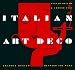 Italian Art Deco: Graphic Design between the Wars