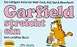 Garfield, Bd.12, Garfield streicht ein