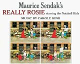 Maurice Sendak's Really Rosie Starring the Nutshell Kids