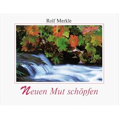 Neuen Mut sch�pfen. Postkartenbuch