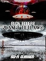 Buck Rogers: Planet Outlaws: Classic Sci-Fi