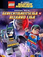 LEGO DC Comics Super Heroes - Gerechtigkeitsliga vs. Bizarro Liga