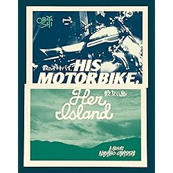 His Motorbike, Her Island [Blu-ray]