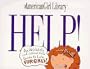 Help!: An Absolutely Indispensable Guide to Life for Girls (American Girl Library)