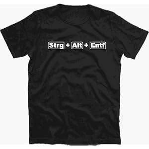 Strg+Alt+Entf Computer Geek T-Shirt S-XXL