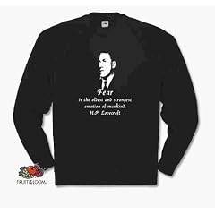 H.P. Lovecraft: Fear is the oldest and strongest emotion of mankind. Sweat-Shirt S-XXL