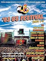 US Festival 1983: Days 1-3
