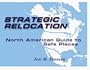 Strategic Relocation