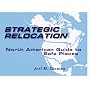 Strategic Relocation