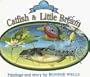 Legend of Catfish and Little Bream