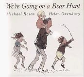 We're Going on a Bear Hunt
