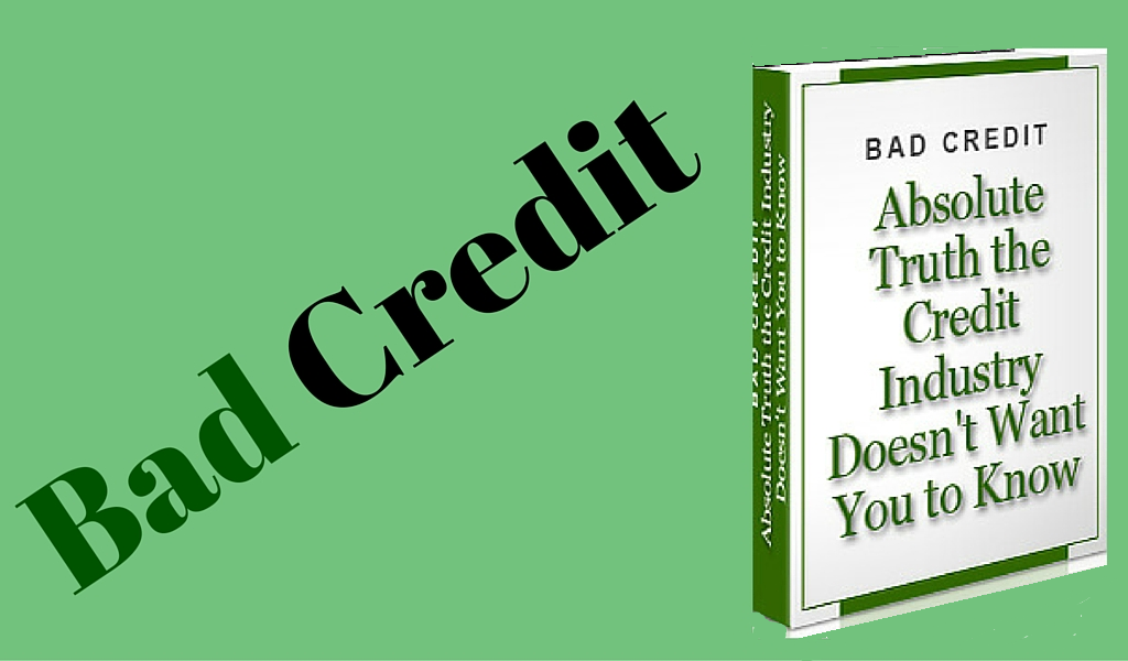 Amazon.com: Bad Credit Absolute Truth the Credit Industry Doesn't ... Amazon.com: Bad Credit Absolute Truth the Credit Industry Doesn't ...