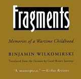 Fragments: Memories of a Wartime Childhood