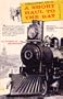 A short haul to the bay: A history of the Narragansett Pier Railroad, (Shortline RR series)