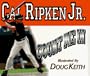 Cal Ripken Jr: Count Me In
