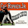 Cal Ripken Jr: Count Me In