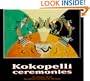 Kokopelli Ceremonies